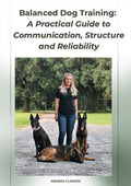 Balanced Dog Training Guide